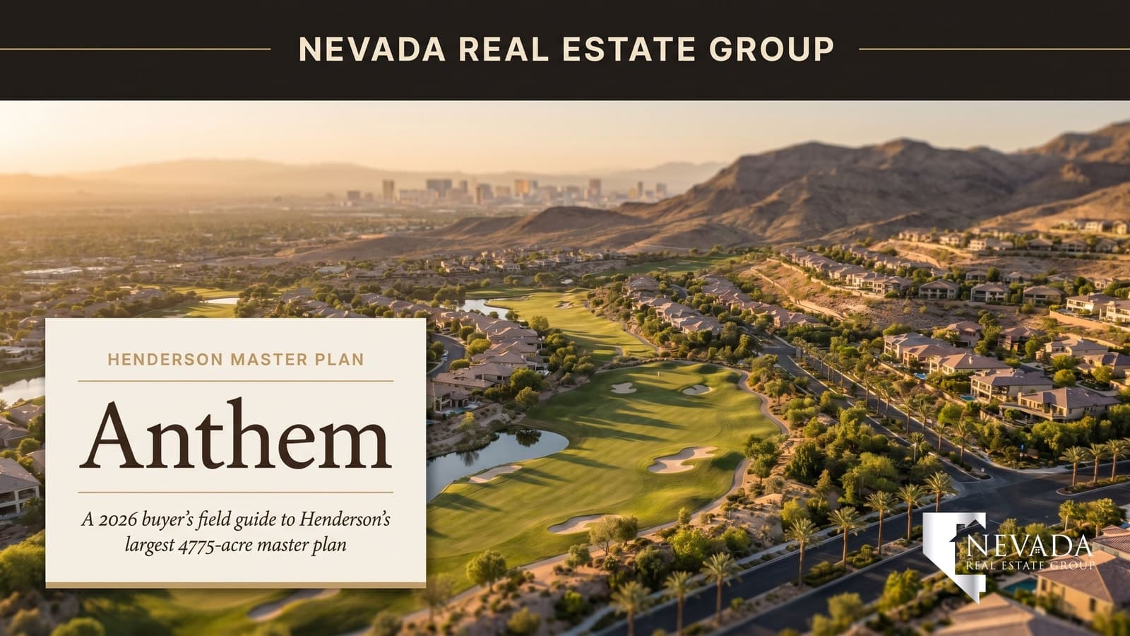 Anthem Henderson master plan aerial view at sunset with golf course and McCullough foothills