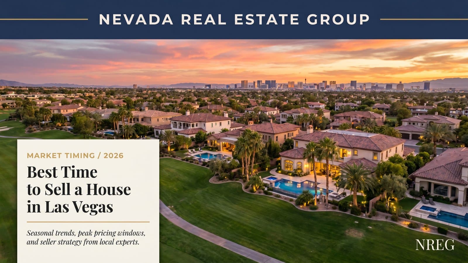 Las Vegas home seller reviewing listing strategy options for spring versus fall 2026 market timing