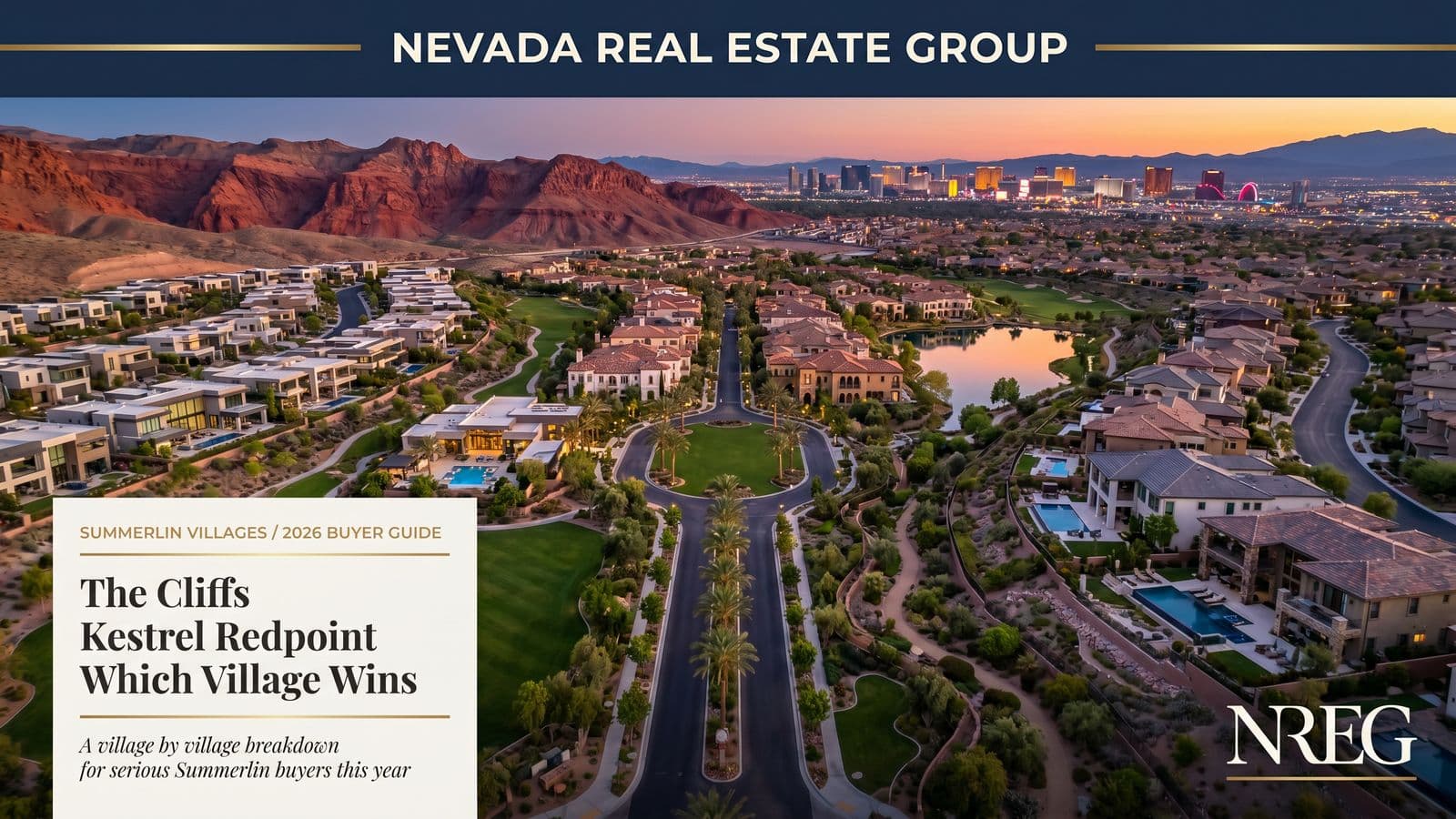 The Cliffs Kestrel Redpoint Summerlin village comparison — Nevada Real Estate Group buyer guide