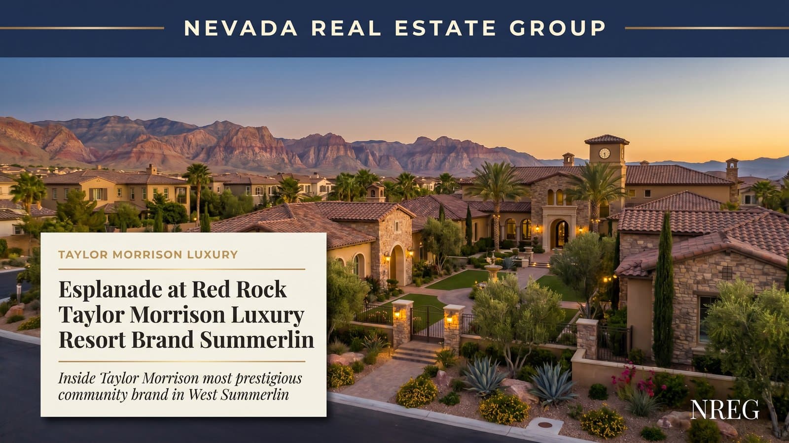 Esplanade at Red Rock Summerlin Taylor Morrison luxury resort community — Nevada Real Estate Group buyer guide