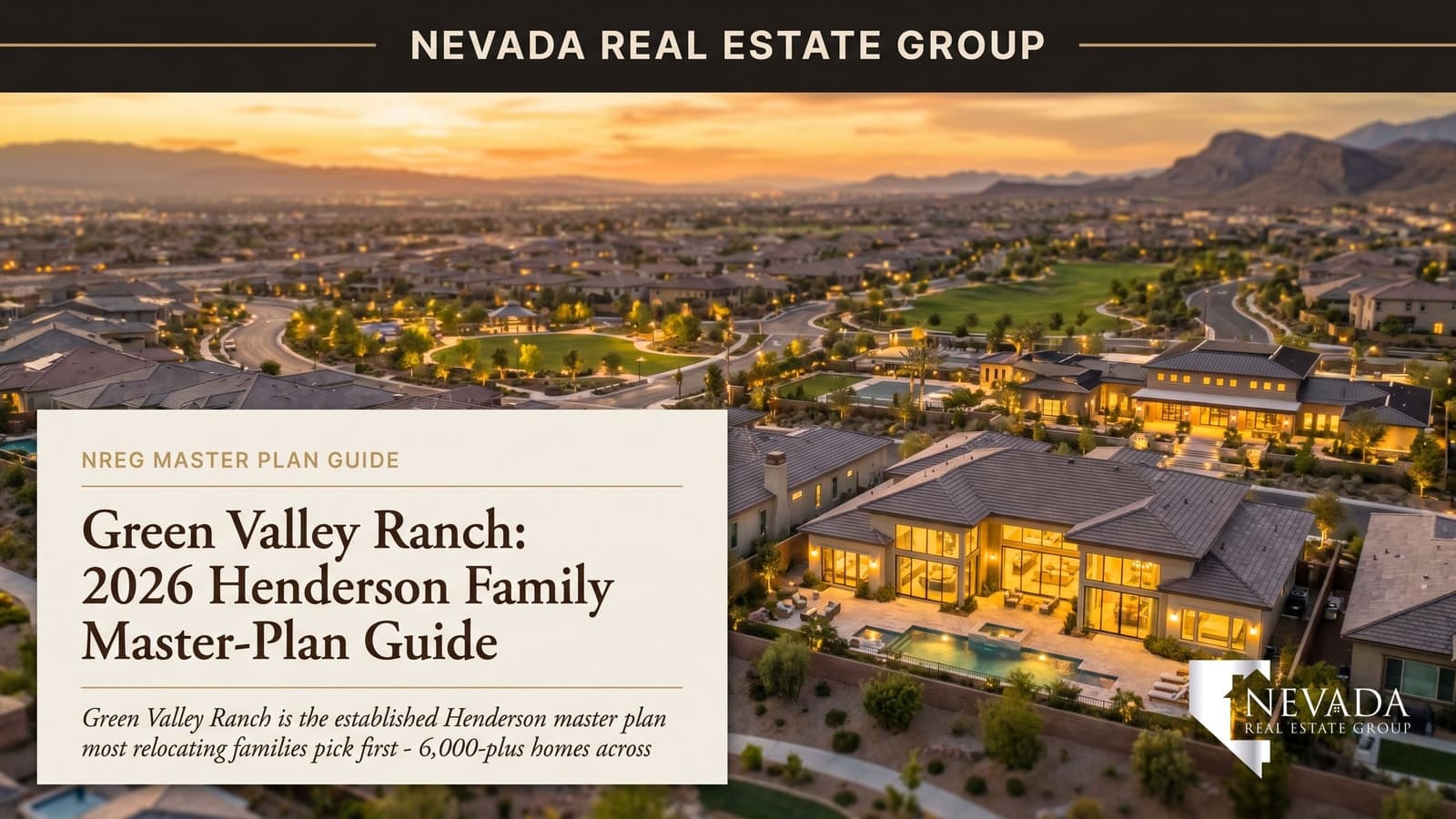 Green Valley Ranch: 2026 Henderson Family Master-Plan Guide