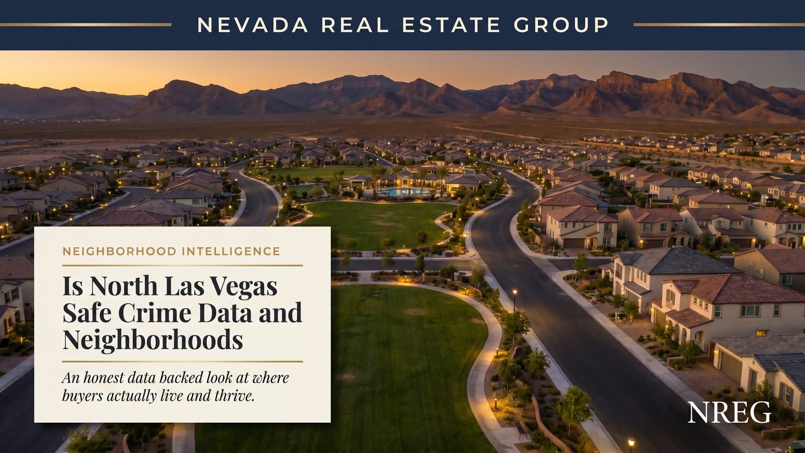 North Las Vegas neighborhood with mountain views — safety and crime data for 2026 buyers
