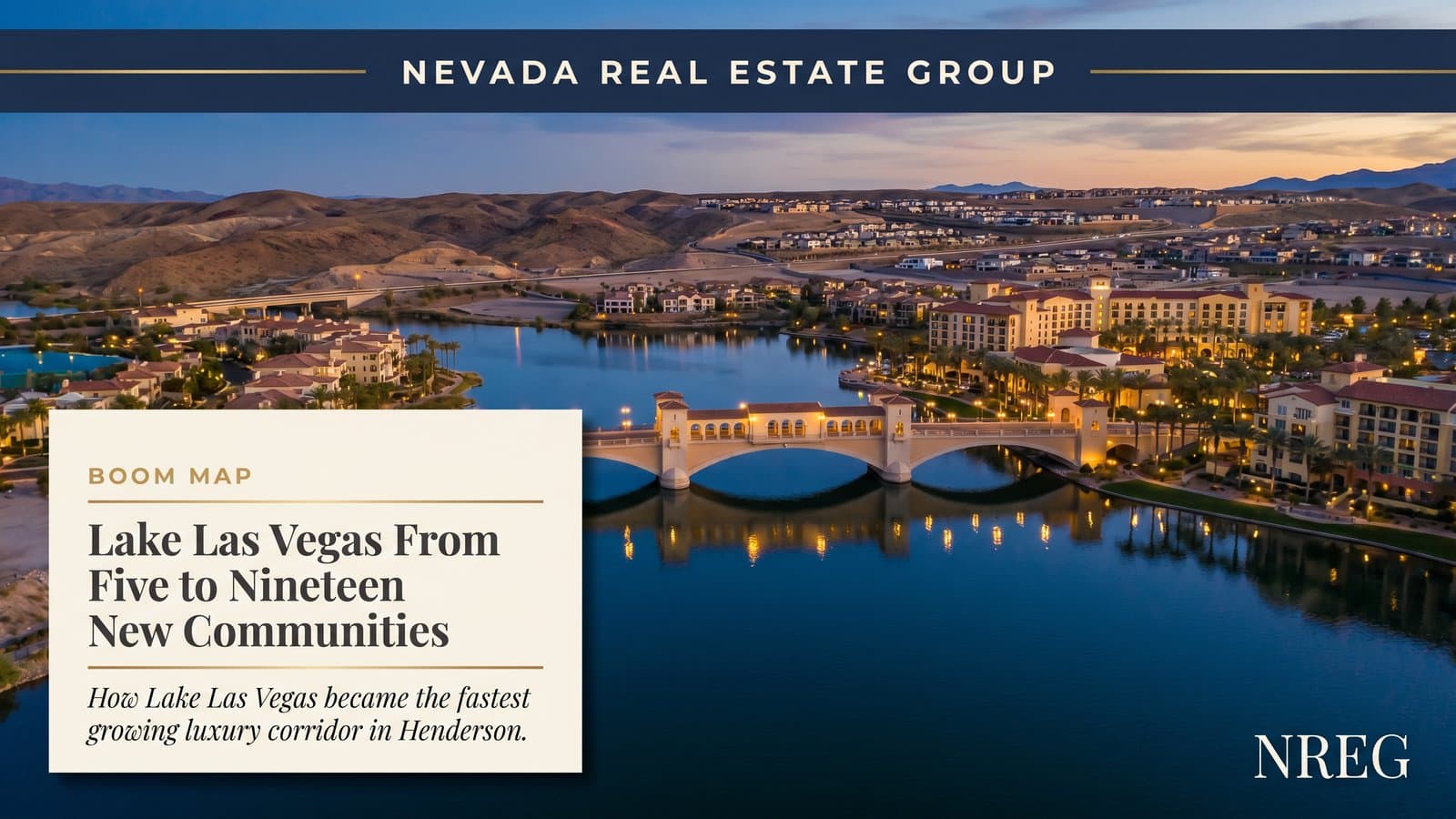 Lake Las Vegas master plan new construction expansion 2026 — Nevada Real Estate Group buyer guide