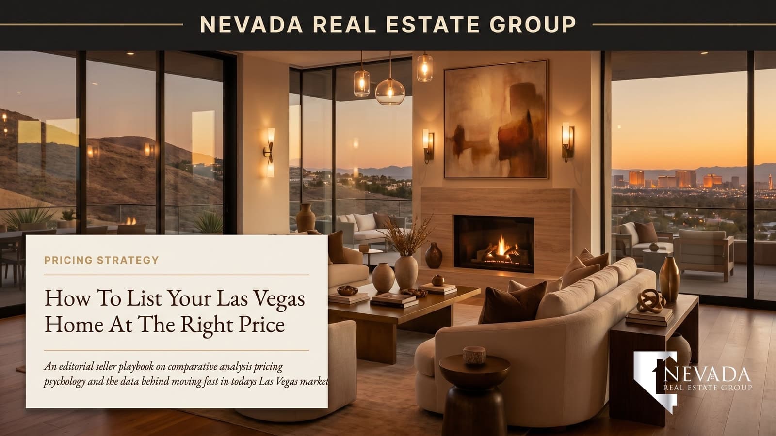 Las Vegas Home Pricing Playbook 2026 — Nevada Real Estate Group seller field guide, editorial cover featuring staged luxury home with Strip view at twilight