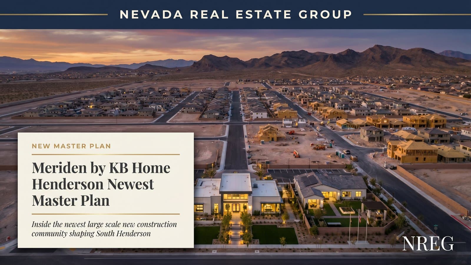 Meriden by KB Home Henderson new 940-home master plan — Nevada Real Estate Group buyer guide