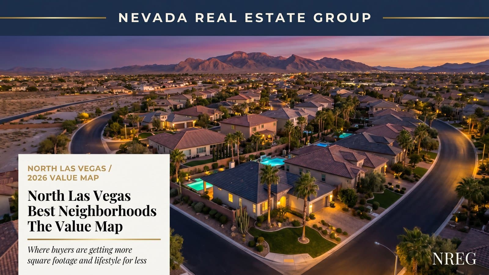 North Las Vegas neighborhood homes with mountain backdrop — Nevada Real Estate Group