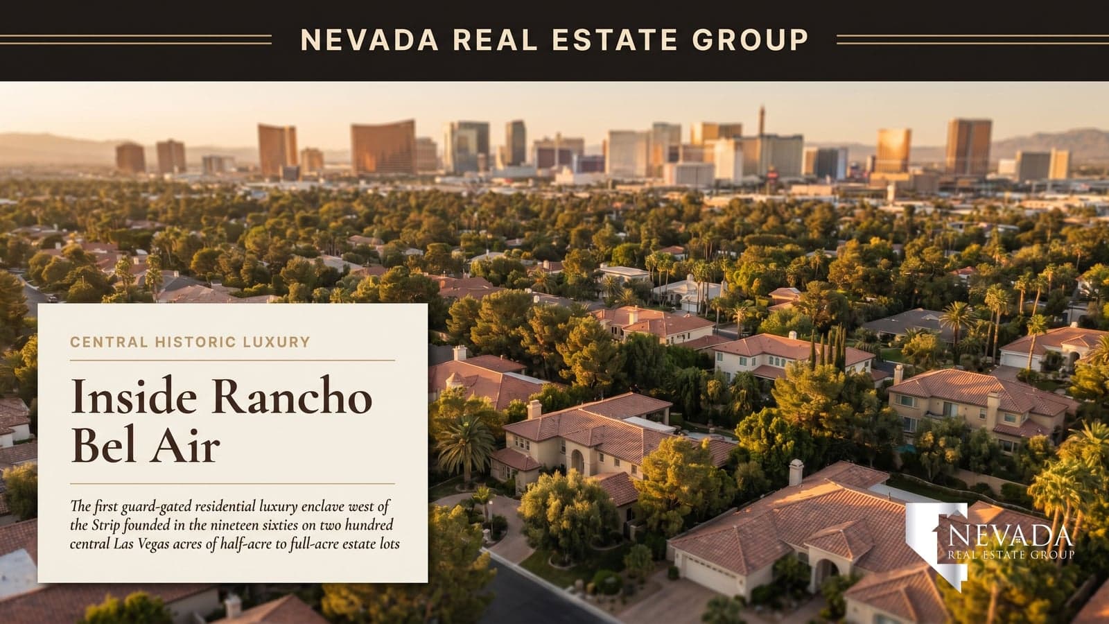 Rancho Bel Air Las Vegas Historic Luxury Estates Guide 2026