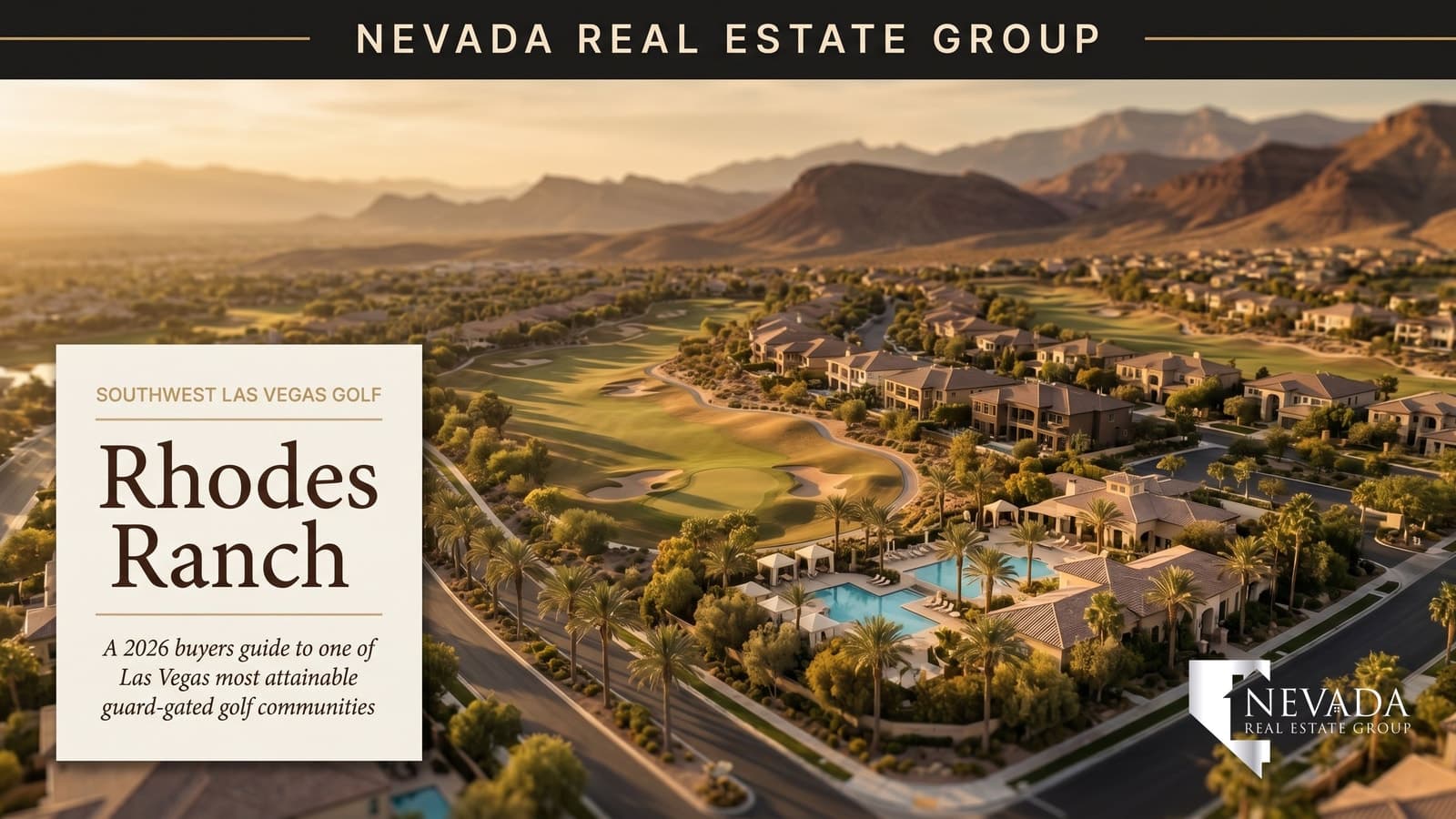 Rhodes Ranch Las Vegas guard-gated golf community aerial at sunset with Ted Robinson course