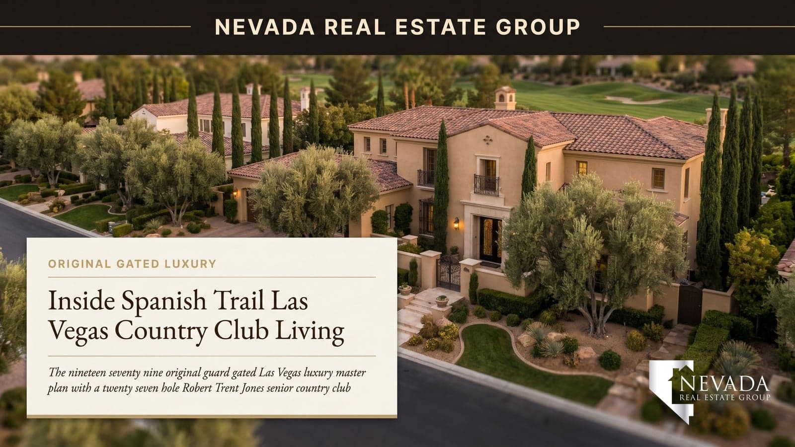 Spanish Trail Las Vegas guard-gated luxury master plan aerial at golden hour with the 27-hole Robert Trent Jones Sr. country club fairways and Mediterranean estate homes