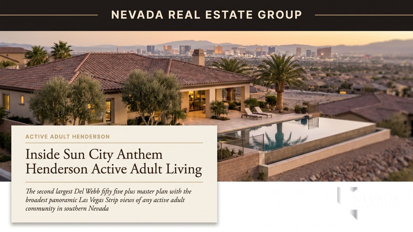 Sun City Anthem Henderson Del Webb 55-plus master plan hillside aerial at golden hour showing single-story homes and the Las Vegas Strip skyline on the distant horizon