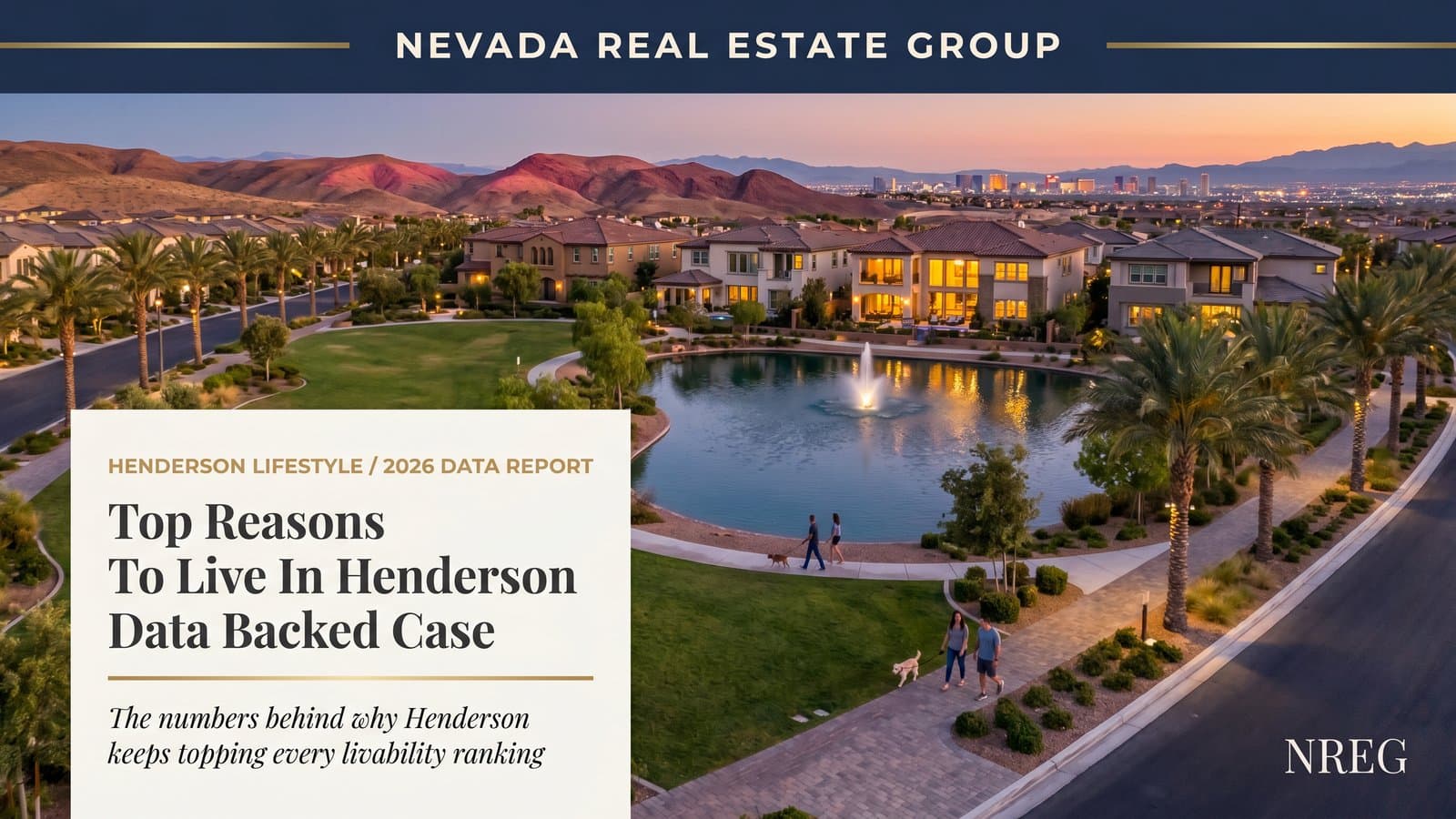 Henderson Nevada community with mountain views — top reasons to live here in 2026