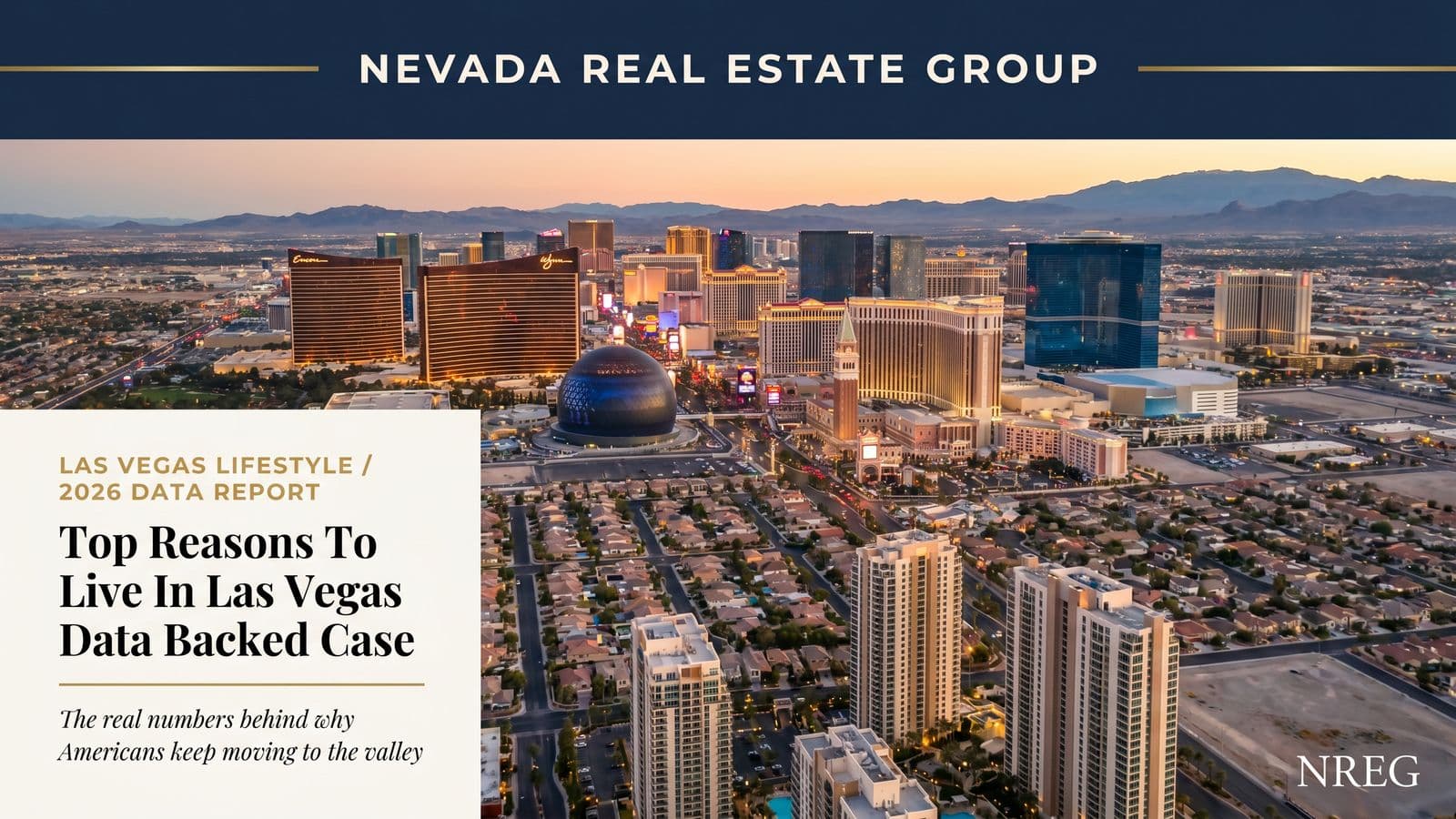 Las Vegas Valley skyline at sunset — top 10 reasons to live here in 2026