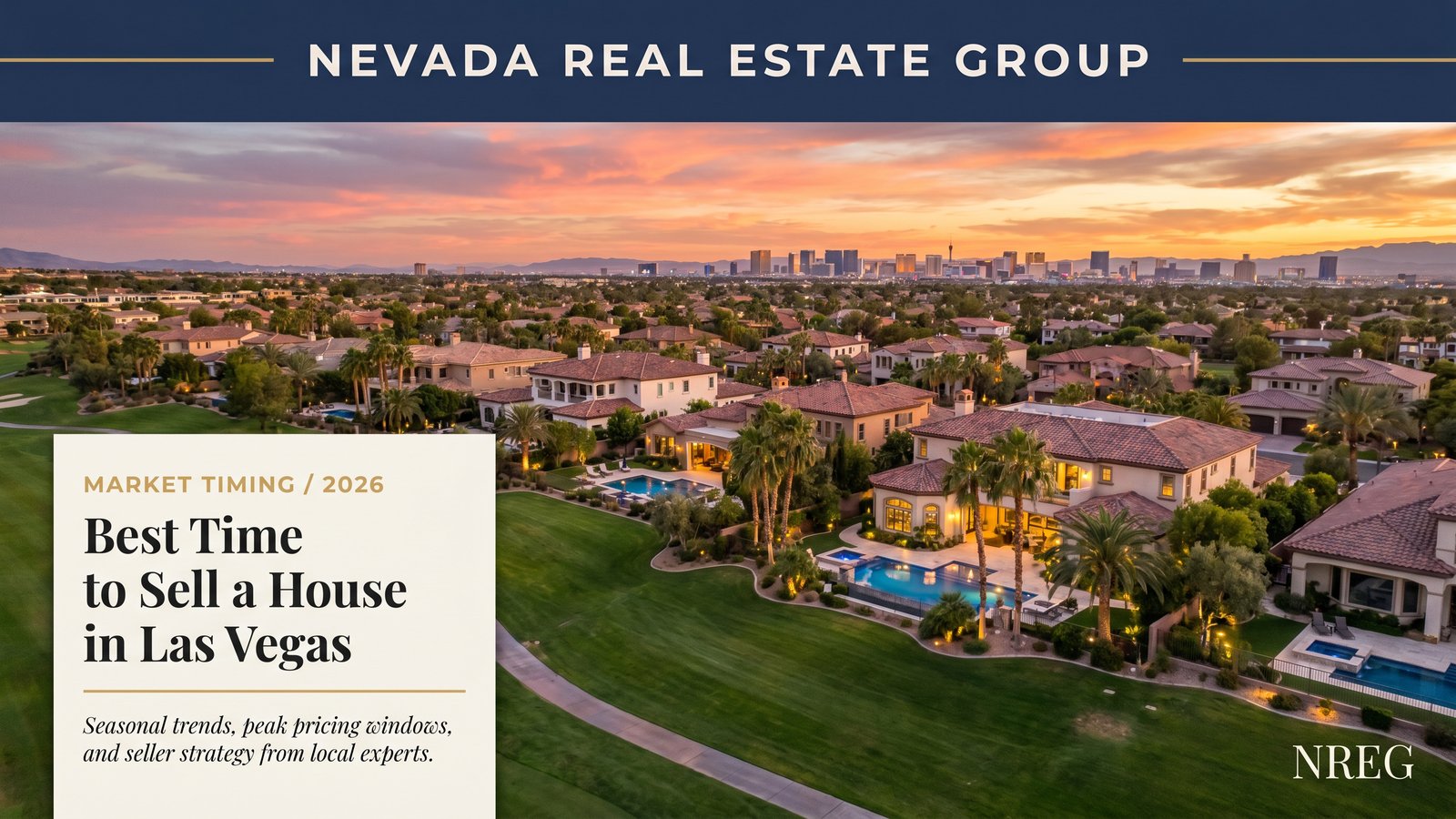 Las Vegas seller pricing strategy — when to list a home for sale