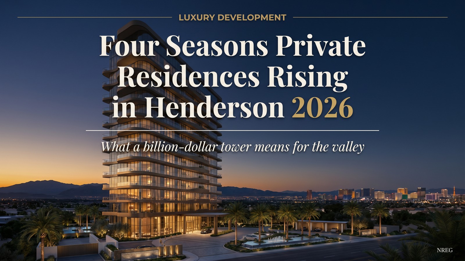 Henderson guard-gated luxury hillside neighborhood with Strip skyline view at twilight