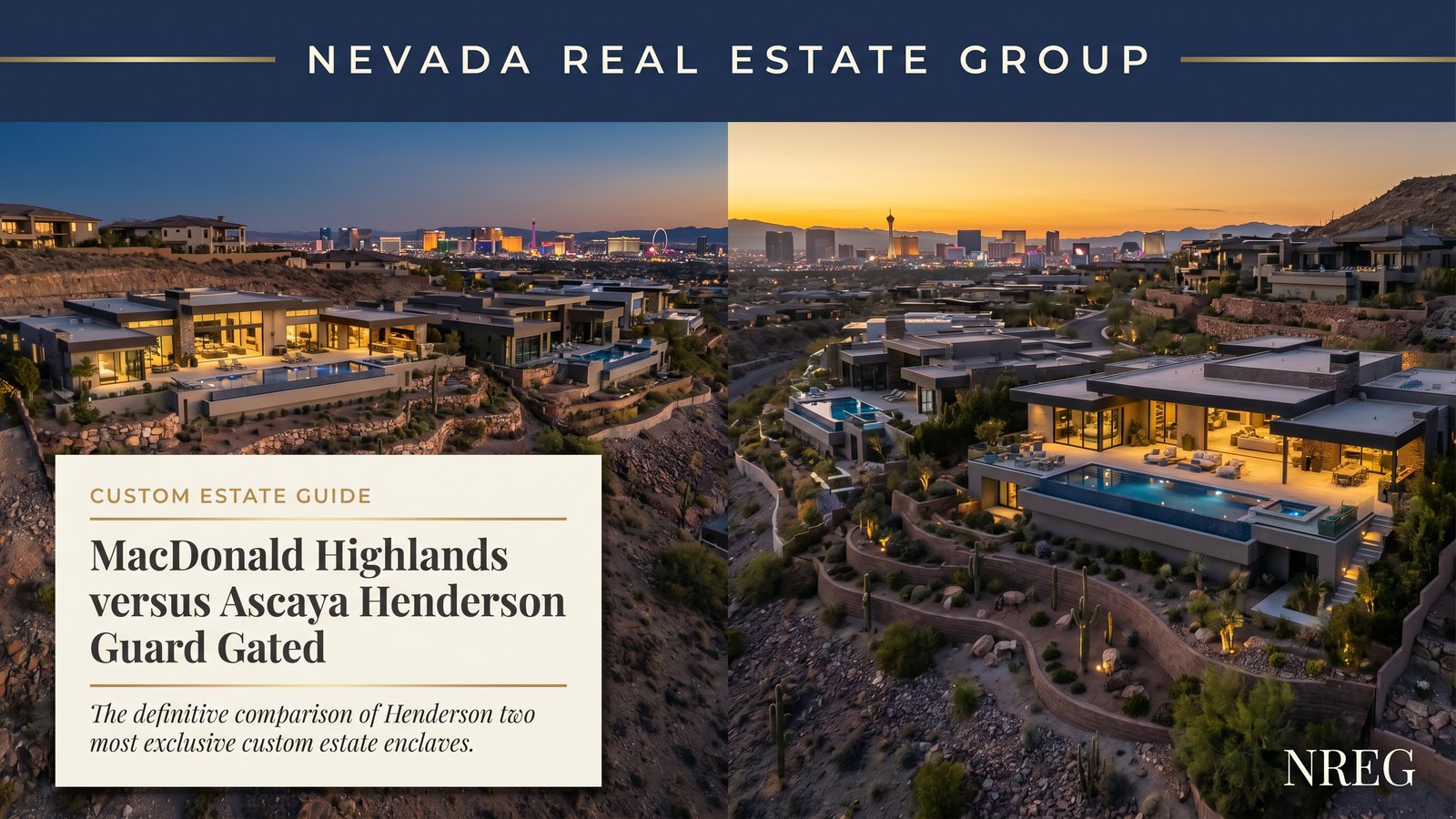 MacDonald Highlands and Ascaya Henderson custom luxury build comparison for 2026 — Blue Heron Christopher Homes and custom studios
